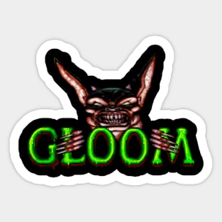 Gloom Sticker